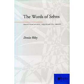 Denise Riley: The Words of Selves