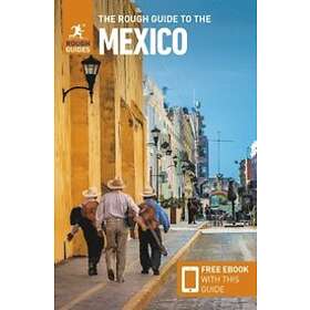Rough Guides: The Rough Guide to Mexico (Travel with Free eBook)