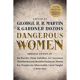 George R R Martin: Dangerous Women