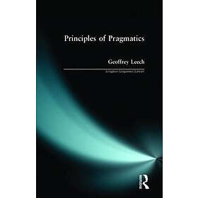 Geoffrey Leech: Principles of Pragmatics