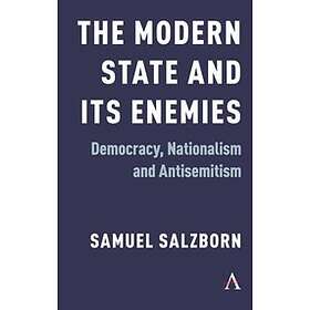 Samuel Salzborn: The Modern State and Its Enemies