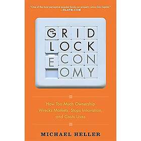 Michael Heller: The Gridlock Economy