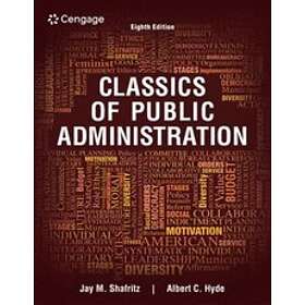 Jay Shafritz: Classics of Public Administration