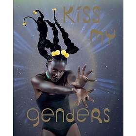 : Kiss My Genders