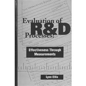 Lynn Ellis: Evaluation of R &; D Processes