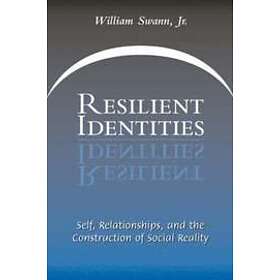 William Swann: Resilient Identities