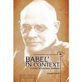 Efraim Sicher: Babel' in Context