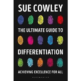 Sue Cowley: The Ultimate Guide to Differentiation