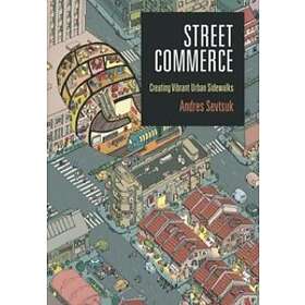 Andres Sevtsuk: Street Commerce