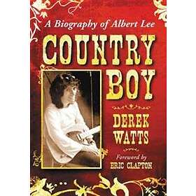 Derek Watts: Country Boy