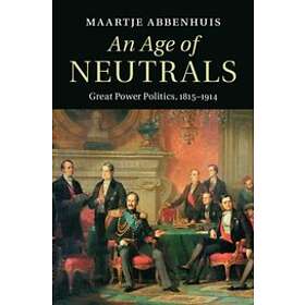 Maartje Abbenhuis: An Age of Neutrals