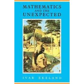 Ivar Ekeland: Mathematics and the Unexpected