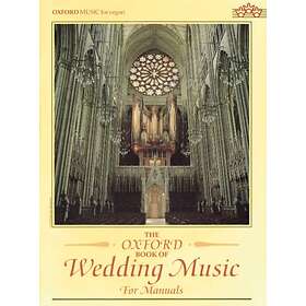 Malcolm Archer: The Oxford Book of Wedding Music for Manuals
