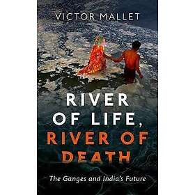 Victor Mallet: River of Life, Death