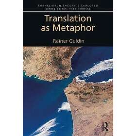 Rainer Guldin: Translation as Metaphor