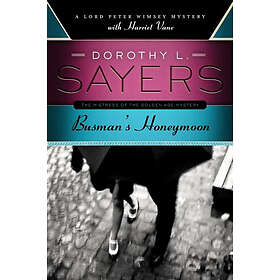 Dorothy L Sayers: Busman's Honeymoon