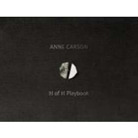 Anne Carson: H of Playbook