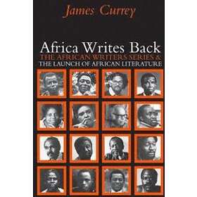 James Currey: Africa Writes Back
