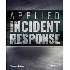 S Anson: Applied Incident Response