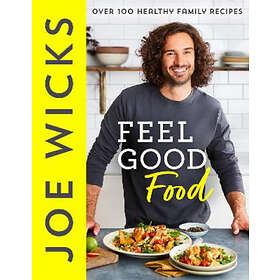 Joe Wicks: Feel Good Food