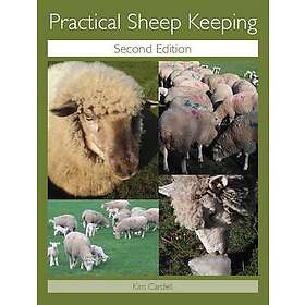 Kim Cardell: Practical Sheep Keeping