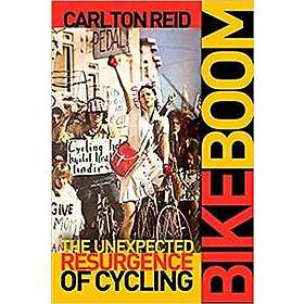 Carlton Reid: Bike Boom