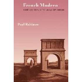 Paul Rabinow: French Modern