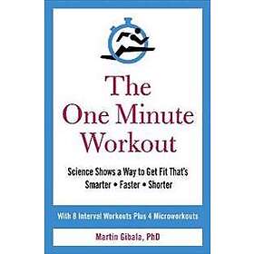 Martin Gibala: The One Minute Workout