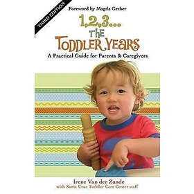 : 1, 2, 3...the Toddler Years