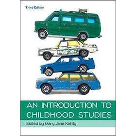 Mary Jane Kehily: Introduction to Childhood Studies