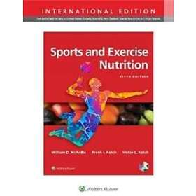 William D McArdle: Sports and Exercise Nutrition