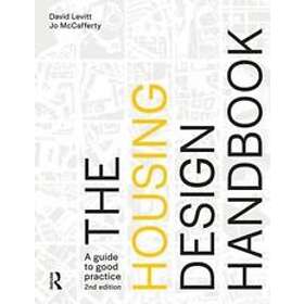 David Levitt, Jo McCafferty: The Housing Design Handbook