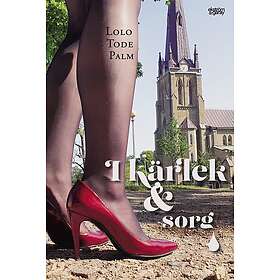 Lolo Tode Palm: I kärlek och sorg
