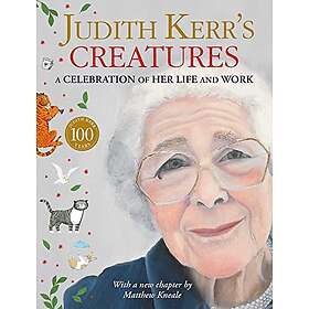Judith Kerr: Judith Kerr's Creatures