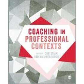 Christian van Nieuwerburgh: Coaching in Professional Contexts
