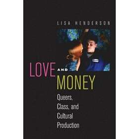 Lisa Henderson: Love and Money