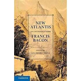Francis Bacon: New Atlantis