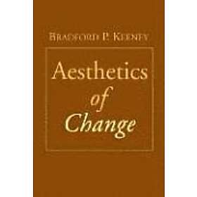 Bradford P Keeney: Aesthetics of Change