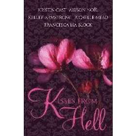 Kristin Cast: Kisses from Hell