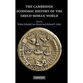 Walter Scheidel: The Cambridge Economic History of the Greco-Roman World