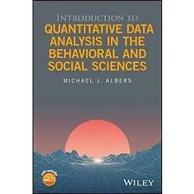 MJ Albers: Introduction to Quantitative Data Analysis in the Behavioral and Social Sciences