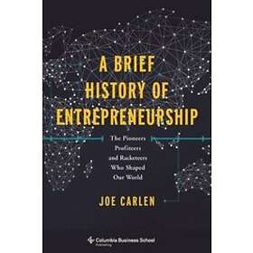 Joe Carlen: A Brief History of Entrepreneurship