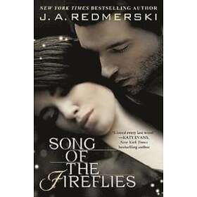 J A Redmerski: Song of the Fireflies