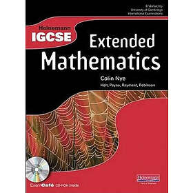 Colin Nye: Heinemann IGCSE Extended Mathematics Student Book with Exam Caf CD