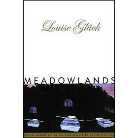 Louise Gluck: Meadowlands (Paper)