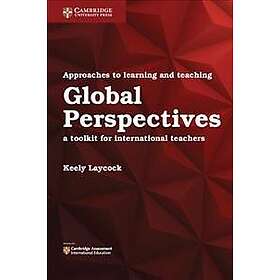 Keely Laycock: Approaches to Learning and Teaching Global Perspectives