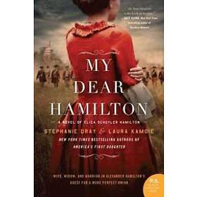 Stephanie Dray: My Dear Hamilton