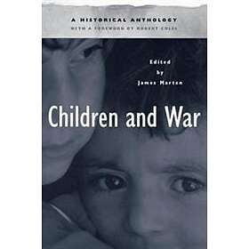 James Marten: Children and War