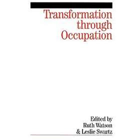 RM Watson: Transformation Through Occupation Human in Context