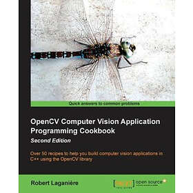 Robert Laganiere: OpenCV Computer Vision Application Programming Cookbook